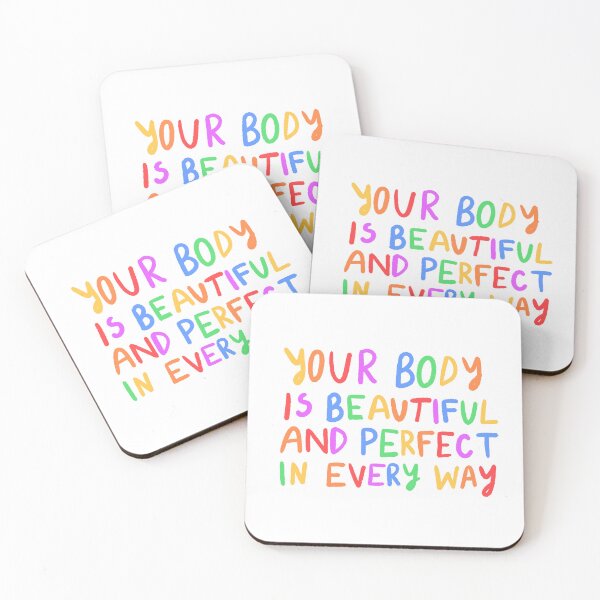 Item preview, Your body is beautiful and perfect in every way | Positive quote designed and sold by SWETA HALDER.