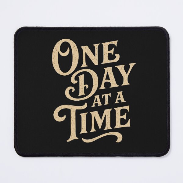 Item preview, one day at a time designed and sold by DigitalArtTK.