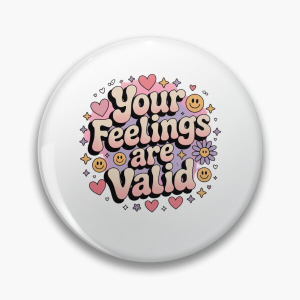 Item preview, Your Feelings Are Valid designed and sold by Mateusz Majcherek.