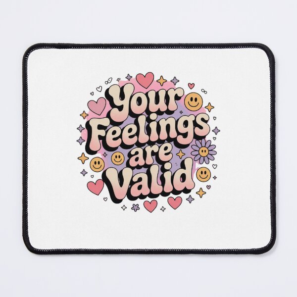 Item preview, Your Feelings Are Valid designed and sold by Mateusz Majcherek.