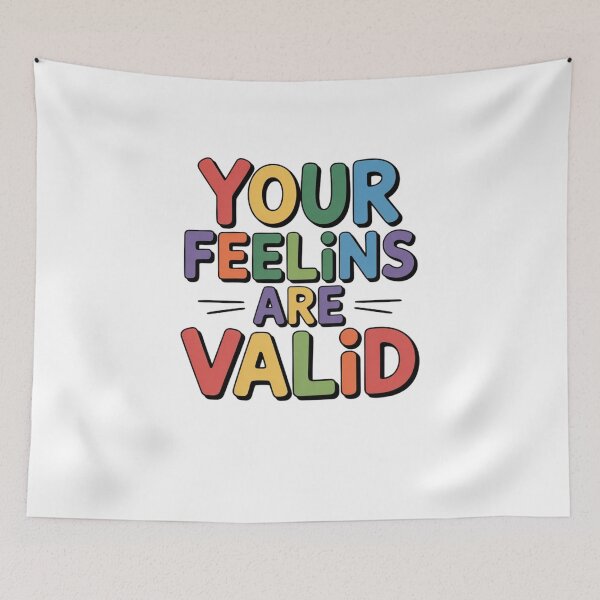 Item preview, Your Feelings Are Valid designed and sold by Mateusz Majcherek.