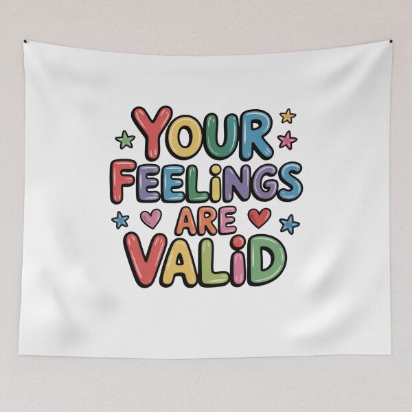 Item preview, Your Feelings Are Valid designed and sold by Mateusz Majcherek.