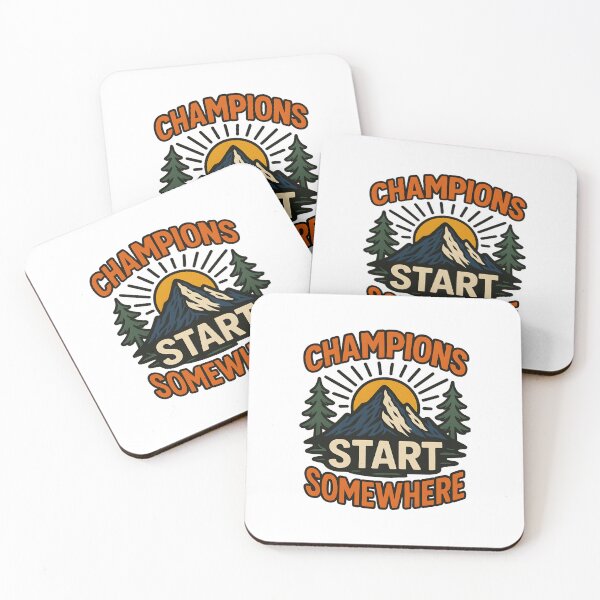 Item preview, Champions Start Somewhere designed and sold by inkNext.