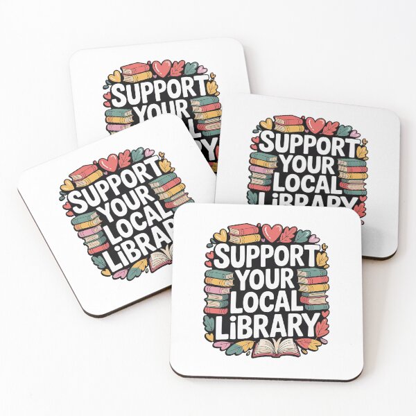 Artikelvorschau, Support Your Local Library – Book Lover Quote Design entworfen und verkauft von Love Between Pages.