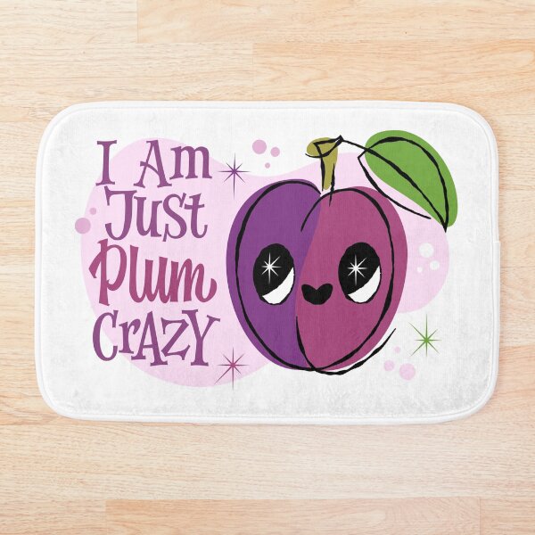 Item preview, I Am Just Plum Crazy designed and sold by LettersCraft.