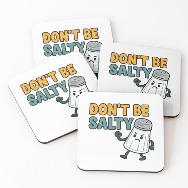 Item preview, Don’t Be Salty designed and sold by Bluntdivas.