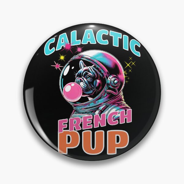 Item preview, Calactic French Pup – Neon Bubble Helmet Dog Design designed and sold by Fragy72.