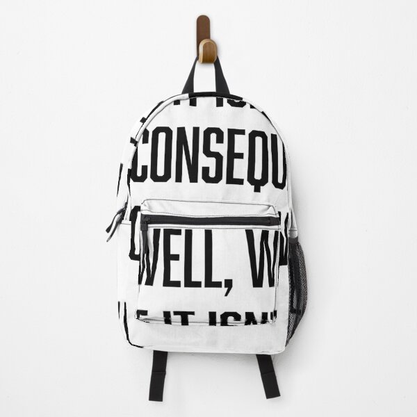 Item preview, well well well, if it isn't the consequences of my own actions designed and sold by TingsandStuff.