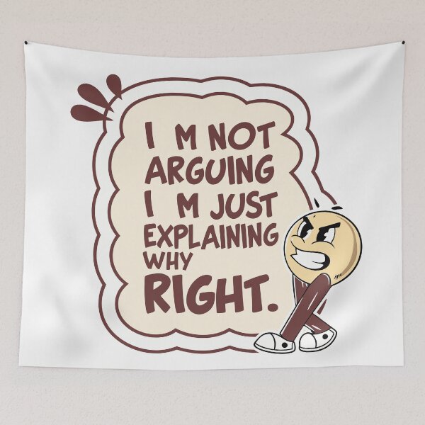 Item preview, I’m Not Arguing – Sarcastic Funny Quote designed and sold by hakobyans.
