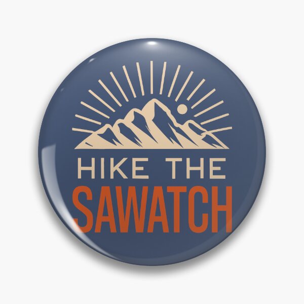 Item preview, Hike The Sawatch Range Sunburst designed and sold by Esskay Designs.