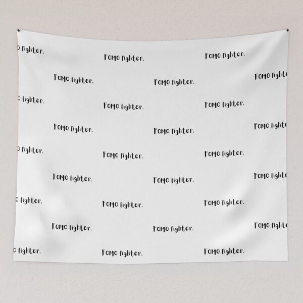 Item preview, FOMO Fighter – Funny Anti-FOMO Gen Z Quote designed and sold by holaitssher.