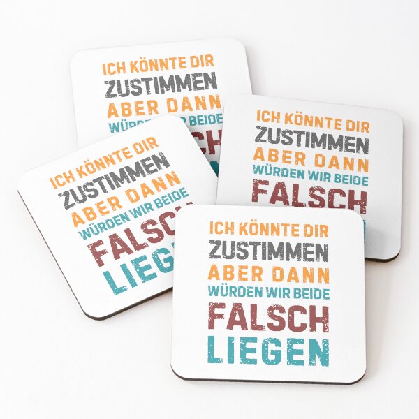 Item preview, Ich könnte dir zustimmen, aber dann würden wir beide falsch liegen. designed and sold by Sketch-Shack.