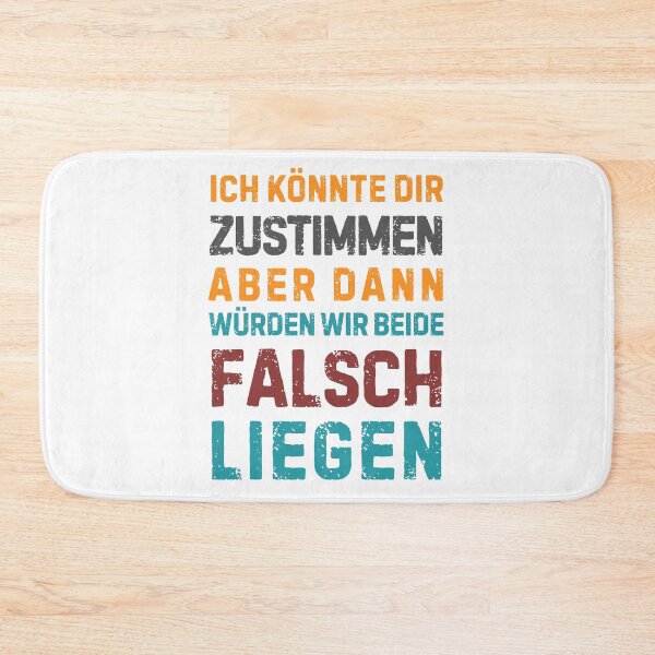 Item preview, Ich könnte dir zustimmen, aber dann würden wir beide falsch liegen. designed and sold by Sketch-Shack.