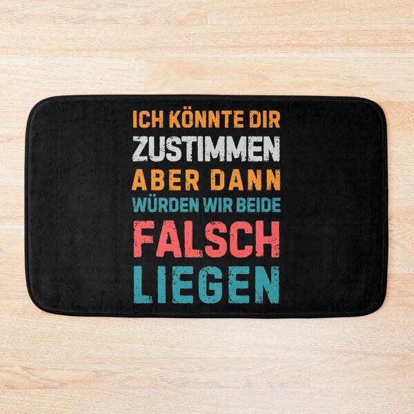 Item preview, Ich könnte dir zustimmen, aber dann würden wir beide falsch liegen. designed and sold by Sketch-Shack.