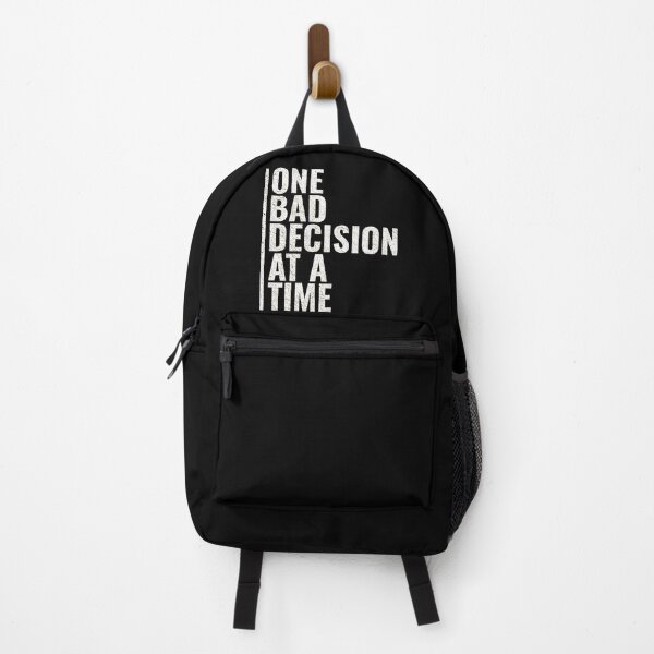 Item preview, One Bad Decision At A Time designed and sold by Romeo Fashion.