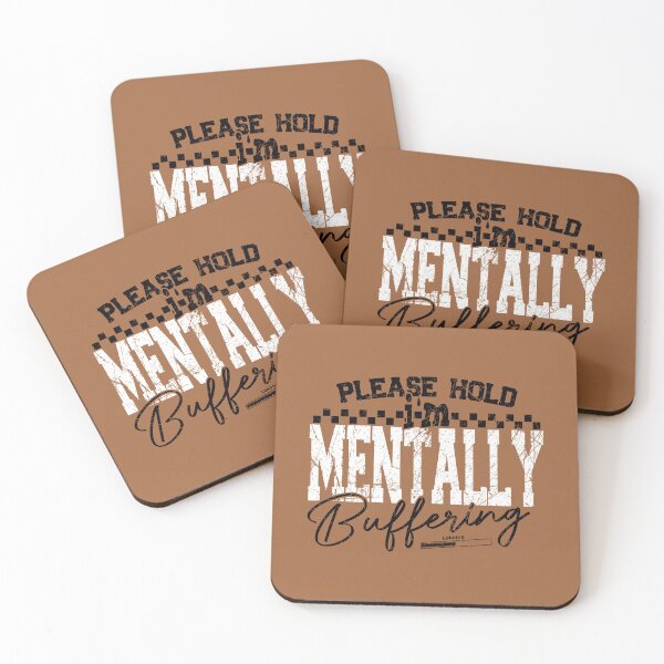 Item preview, Please Hold I'm Mentally Buffering Funny Mental Health PNG Sarcastic Png Edgy Trendy Sarcasm Anxiety Png Snarky Funny Quote Sassy ORIGINAL designed and sold by MotivaChic.