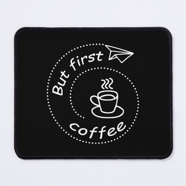 Item preview, But First Coffee designed and sold by NataliaVVV.