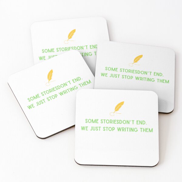 Item preview, Some stories don’t end. We just stop writing them. designed and sold by TeeTantra.