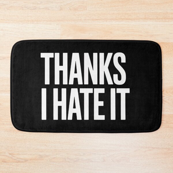 Item preview, Thanks I Hate It  designed and sold by Hairball-Pets.