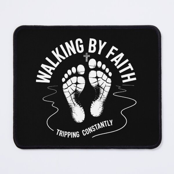 Item preview, Walking By Faith Tripping Constantly - This is a perfect gift for anyone who lives by faith, loves Christian humor, and isn’t afraid to laugh at life’s daily stumbles. designed and sold by ZyziowskyArt.