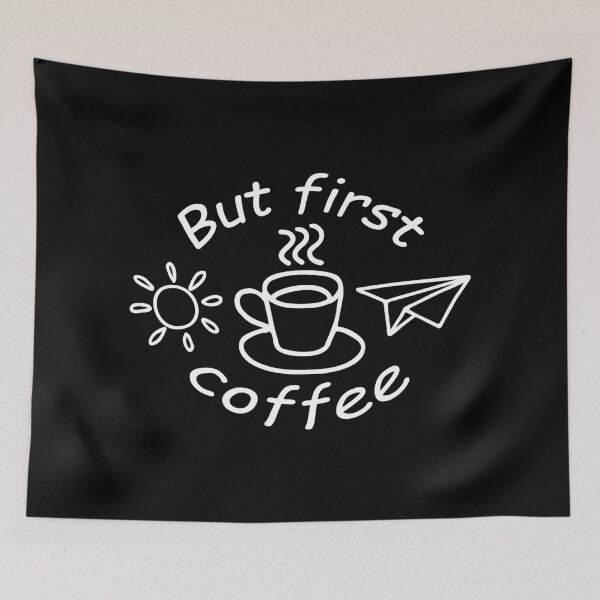 Item preview, But First Coffee designed and sold by NataliaVVV.