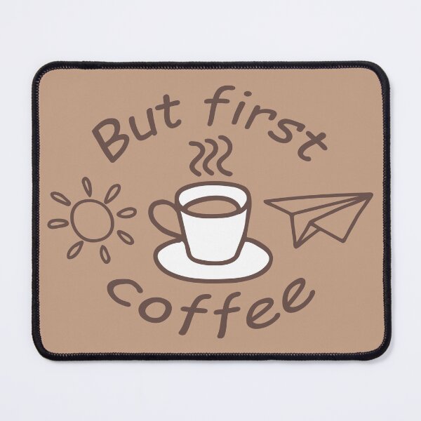 Item preview, But First Coffee designed and sold by NataliaVVV.