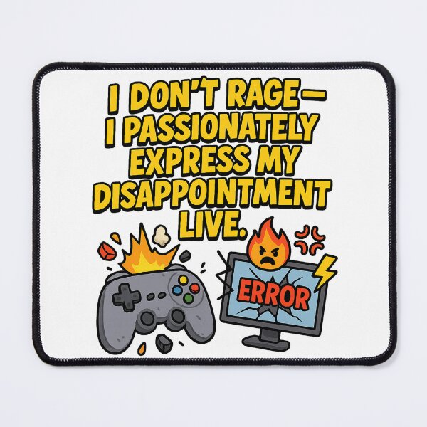 Item preview, Passionate Disappointment – Streamer Rage Vibes designed and sold by Aube11.