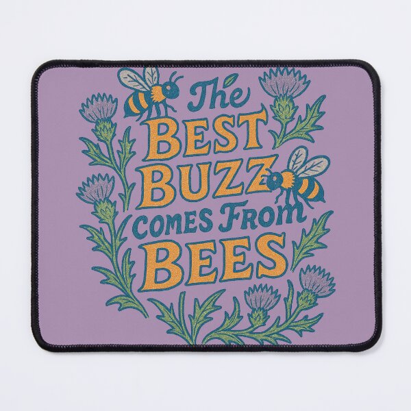 Item preview, The Best Buzz Comes From Bees designed and sold by FrictionMaxxing.