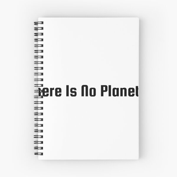 Item preview, There Is No Planet B designed and sold by Ninjacatoff.