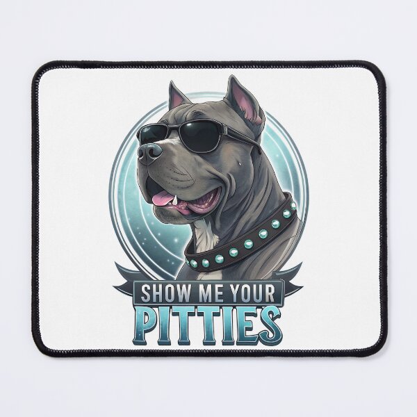 Item preview, Show Me Your Pitties designed and sold by Hairball-Pets.