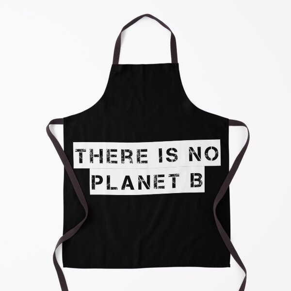 Item preview, There Is No Planet B designed and sold by Ninjacatoff.