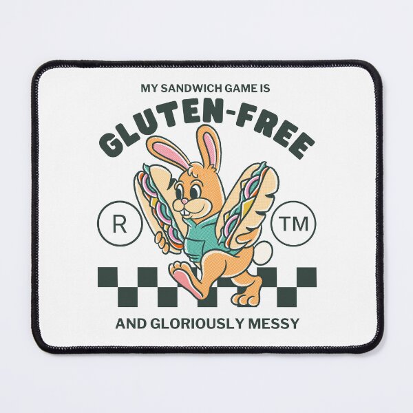 Item preview, My sandwich game is gluten-free and gloriously messy (gluten-free sandwich) designed and sold by Peerless-Prime.
