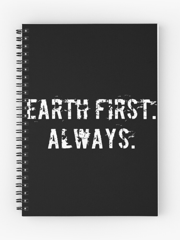 Thumbnail 1 of 3, Journal, Earth First. Always. designed and sold by Ninjacatoff.