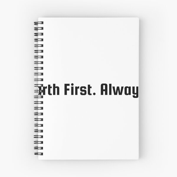 Item preview, Earth First. Always. designed and sold by Ninjacatoff.