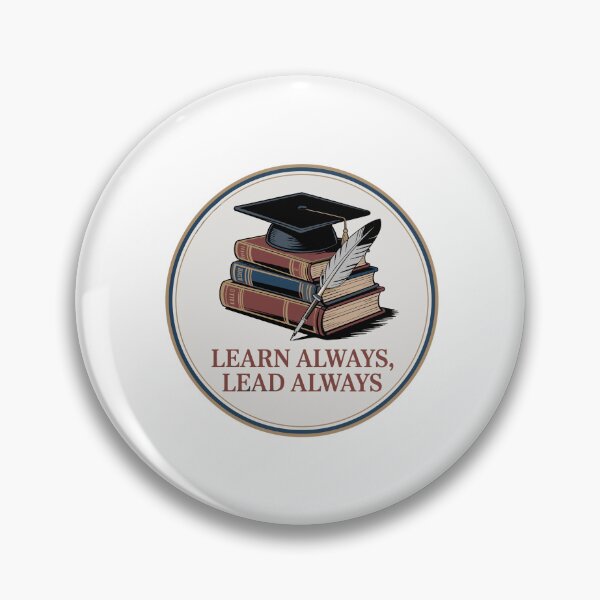 Item preview, Learn Always, Lead Always designed and sold by MrERNST.