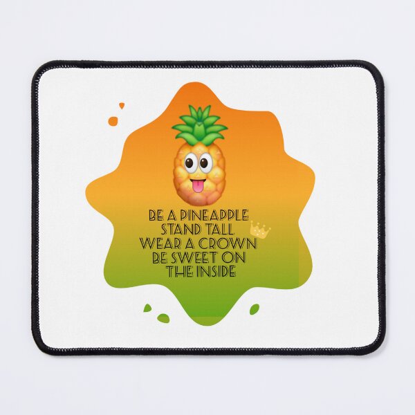 Item preview, Be a pineapple  designed and sold by PixiePaletteP.