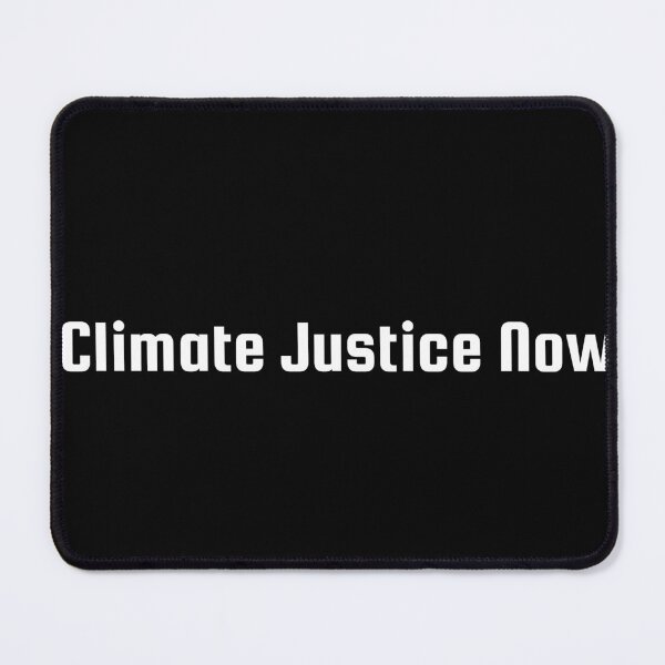 Item preview, Climate Justice Now designed and sold by Ninjacatoff.