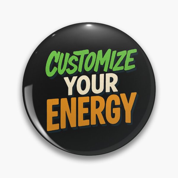 Item preview, Customize Your Energy – Bold Expression Custom Design designed and sold by astersgraphics.