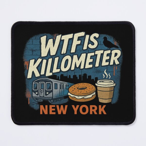Item preview, WTF Is a Kilometer – NYC Patriotic Edition  designed and sold by Globalcitytees.