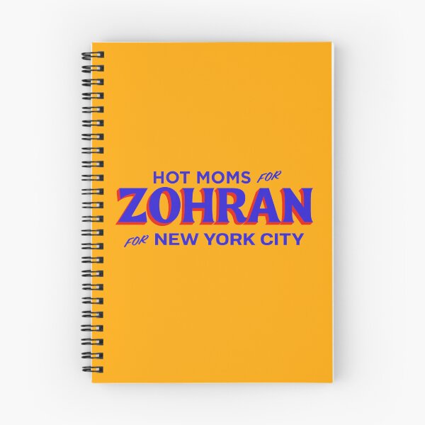 Item preview, Hot Moms For Zohran for New York City - Blue Text designed and sold by Wick Designs.