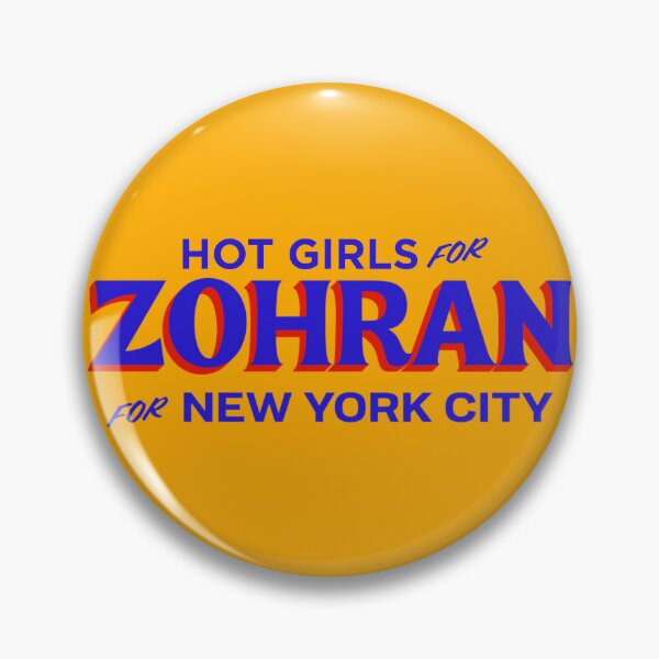 Item preview, Hot Girls For Zohran for New York City - Blue Text designed and sold by Wick Designs.