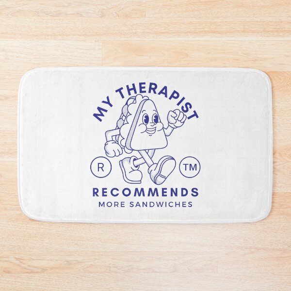 Item preview, My therapist recommends more sandwiches (sandwich) designed and sold by Peerless-Prime.