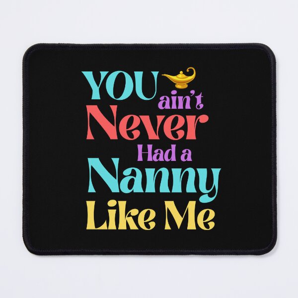 Item preview, You Ain’t Never Had a Nanny Like Me – Magic Lamp Style designed and sold by 93-Store.