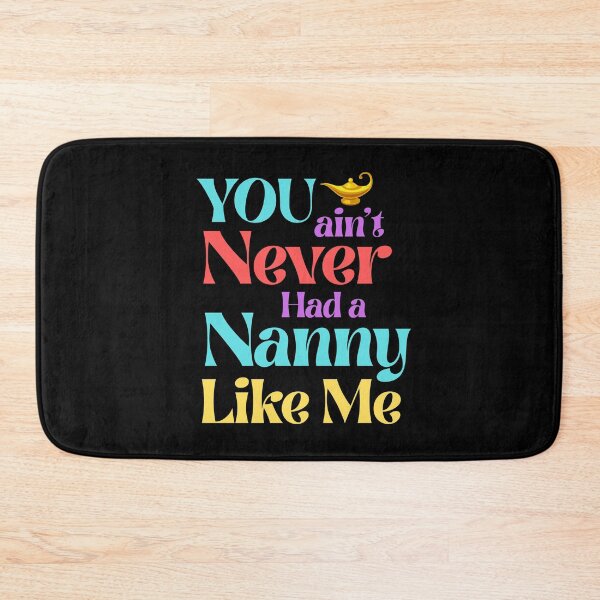 Item preview, You Ain’t Never Had a Nanny Like Me – Magic Lamp Style designed and sold by 93-Store.