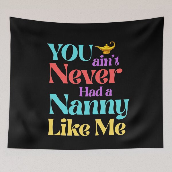 Item preview, You Ain’t Never Had a Nanny Like Me – Magic Lamp Style designed and sold by 93-Store.