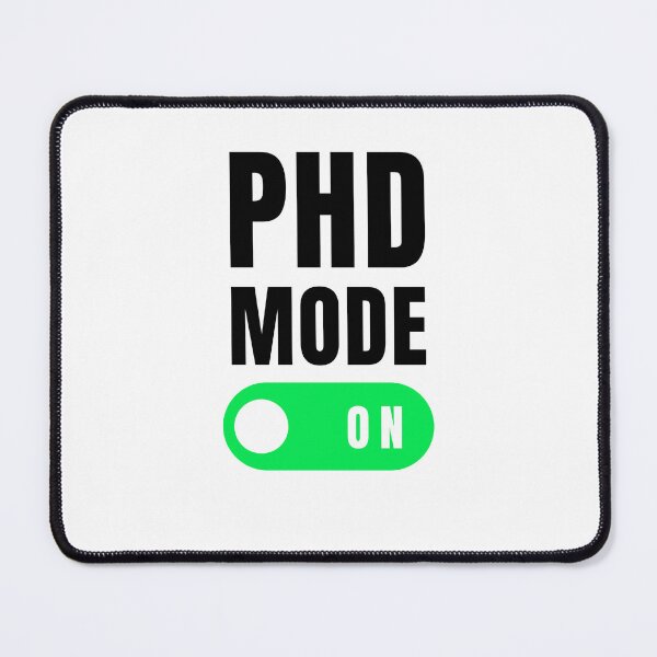 Item preview, PHD mode on funny PHD graduation graduate designed and sold by snowry.