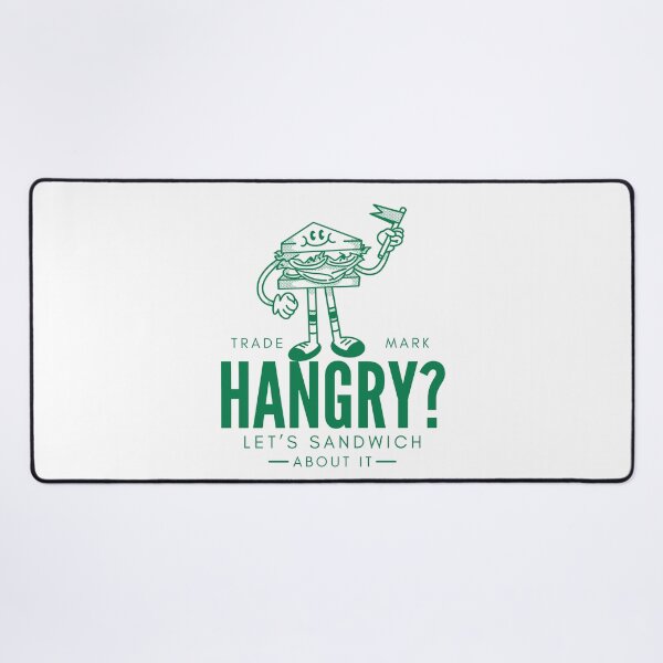 Item preview, Hangry ? Let's sandwich about it designed and sold by Peerless-Prime.