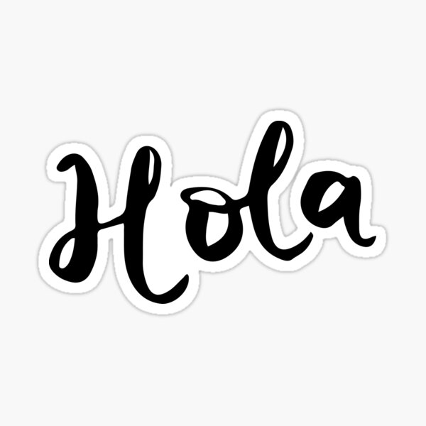 Item preview, Hola - Hello, new style, calligraphy writing designed and sold by Lyn Ellison - random and fun designs.