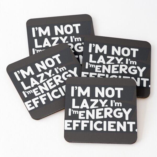 Item preview, I’m Not Lazy | Energy Efficient Funny Minimalist T-shirt Design designed and sold by PP Shop.
