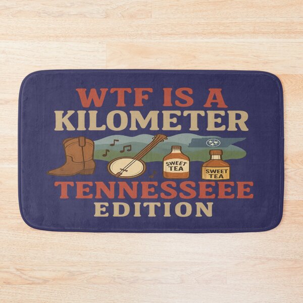 Item preview, WTF Is a Kilometer – Tennessee Patriot Edition designed and sold by Globalcitytees.